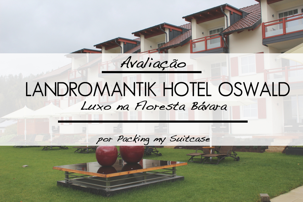 Landromantik Hotel Oswald: luxo na Floresta Bávara